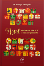 Natal: Quando O Amor É O Melhor Presente