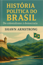 História Política Do Brasil