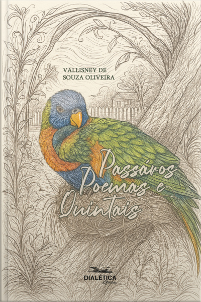 Pássaros, Poemas E Quintais