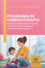 Programa De Cinesioterapia Baseado No Método De Pilates Com Bolas Para Crianças Com Mielomeningocele