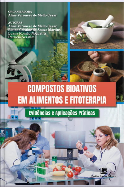 Compostos Bioativos Em Alimentos E Fitoterapia: Evidências E Aplicações Práticas