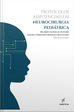 Protocolos Assistenciais Em Neurocirurgia Pediátrica