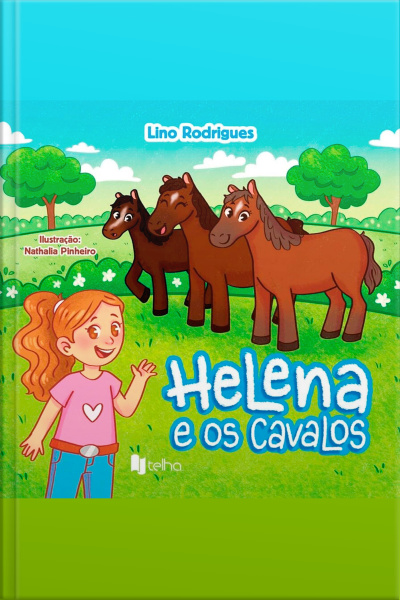 Helena e os cavalos