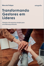 Transformando gestores em líderes
