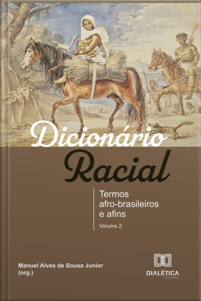Dicionário Racial: Termos Afro-brasileiros E Afins