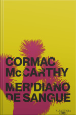 Meridiano De Sangue (nova Edição)