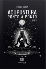 Acupuntura: Ponto A Ponto