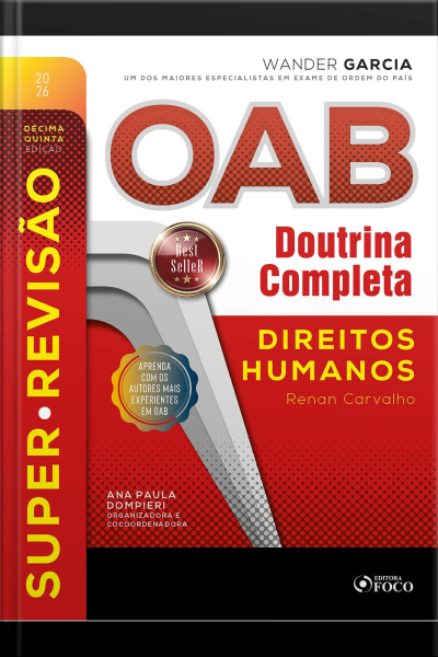 Super-revisão Oab Doutrina Completa : 17. Direitos Humanos - 15. Ed. - 2026.