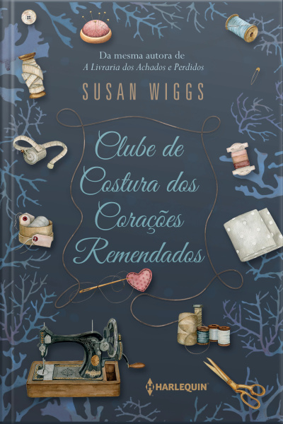 Clube De Costura Dos Corações Remendados