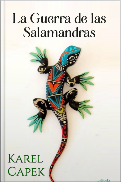 La Guerra De Las Salamandras