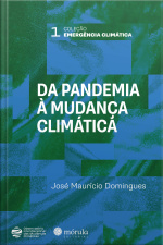Da Pandemia À Mudança Climática
