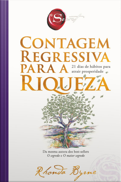 Contagem Regressiva Para A Riqueza: 21 Dias De Hábitos Para Atrair Prosperidade
