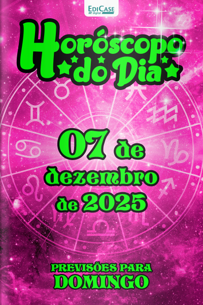 Horóscopo do Dia Ed. 328 - 07 de Dezembro de 2025