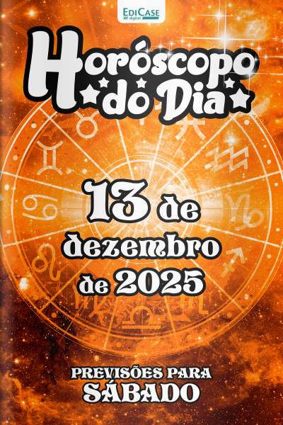 Horóscopo do Dia Ed. 334 - 13 de Dezembro de 2025