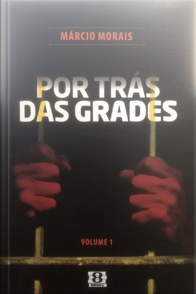 Por Trás Das Grades