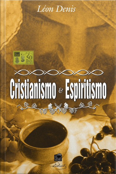 Cristianismo E Espiritismo