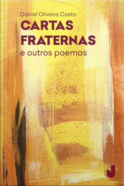 Cartas Fraternas E Outros Poemas
