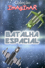 Coleção Imaginar - Batalha Espacial