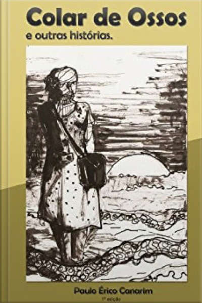 Colar De Ossos: Outras Histórias