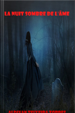 La Nuit Sombre De Lâme