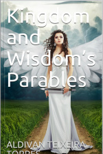 Kingdom And Wisdom’s Parables