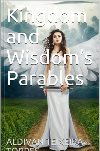 Kingdom And Wisdom’s Parables