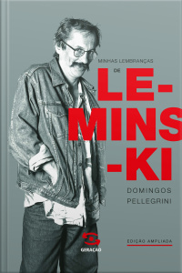 Minhas Lembranças De Leminski