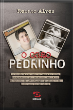 O Caso Pedrinho