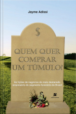 Quem Quer Comprar Um Túmulo