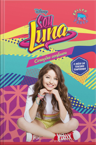 Sou Luna: Corações Confusos