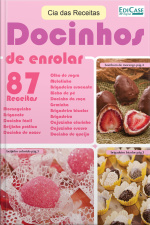 Cia Das Receitas Ed. 6 - Docinho De Enrolar