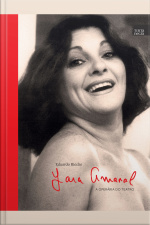 Yara Amaral: A Operária Do Teatro