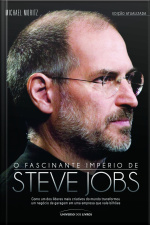 O Fascinante Império De Steve Jobs - 2ª Edição