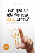 Por Que Não Tive Essa Ideia Antes?