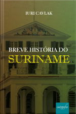Breve História Do Suriname
