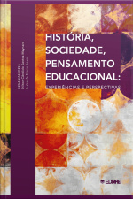 História, Sociedade, Pensamento Educacional: Experiências E Perspectivas