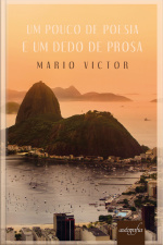 Um Pouco De Poesia E Um Dedo De Prosa
