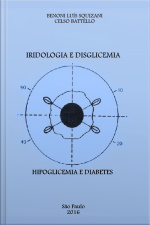 Iridologia E Disglicemia: Hipoglicemia E Diabetes