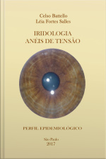 Iridologia - Anéis De Tensão: Perfil Epidemiológico