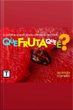 Que Fruta Que É ?