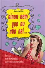 Ainda Bem Que Eu Não Dei