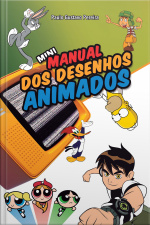Minimanual Dos Desenhos Animados