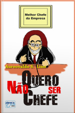 Não Quero Ser Chefe