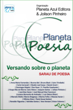 Planeta Poesia: Versando Sobre O Planeta