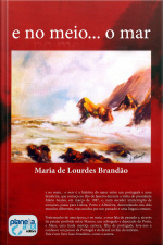 E No Meio...o Mar