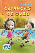 Crianças De Ouro