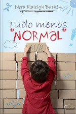 Tudo Menos “normal”