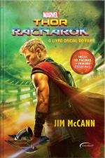 Thor Ragnarok - O Livro Oficial Do Filme