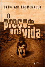 O Preço De Uma Vida