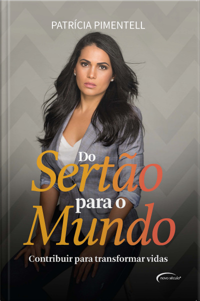 Do Sertão Para O Mundo - Contribuir Para Transformar Vidas